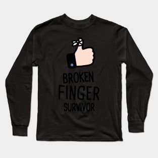 Survivor - Get Well Gift Fractured Broken Finger Long Sleeve T-Shirt